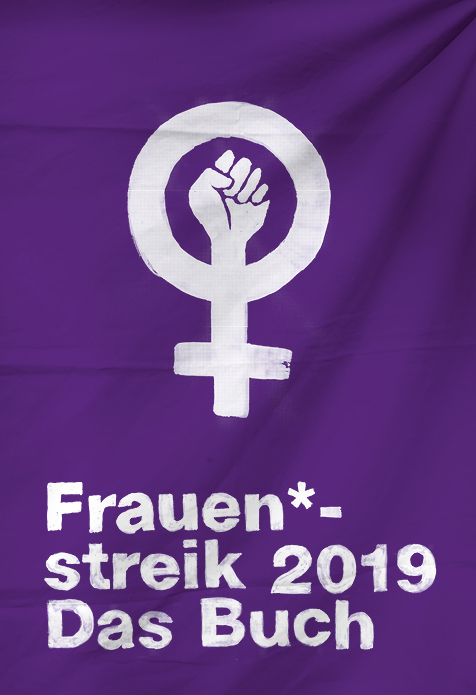 Frauen*streik 2019 – Das Buch